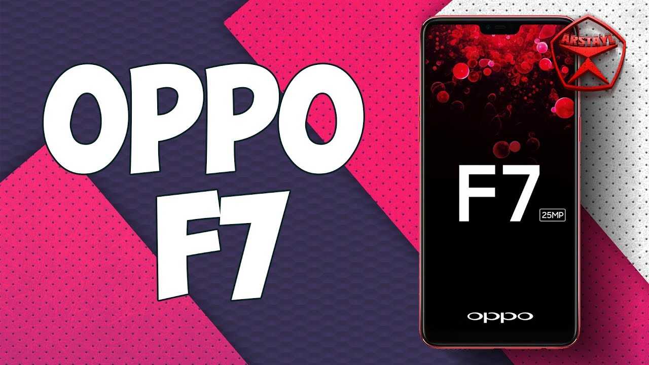 Обзор oppo f7: для селфи и социальных сетей | androidlime