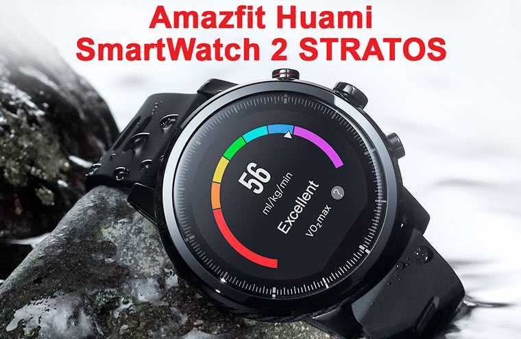 Смарт-часы amazfit: полный список всех моделей на 2021 год
